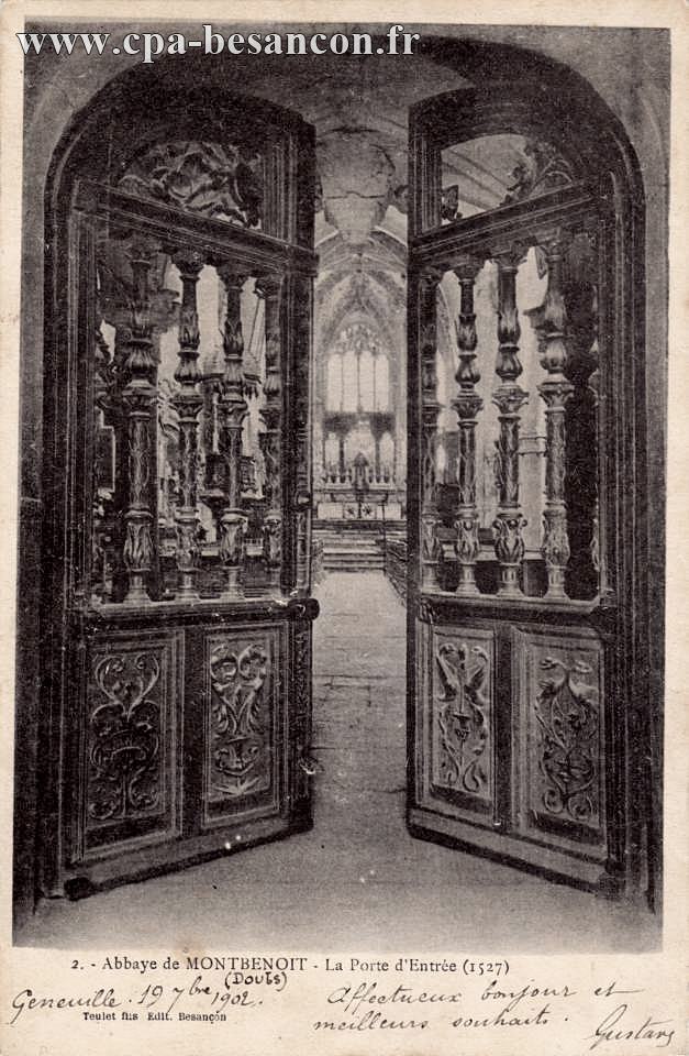 2. - Abbaye de MONTBENOIT - La Porte d'Entrée (1527)